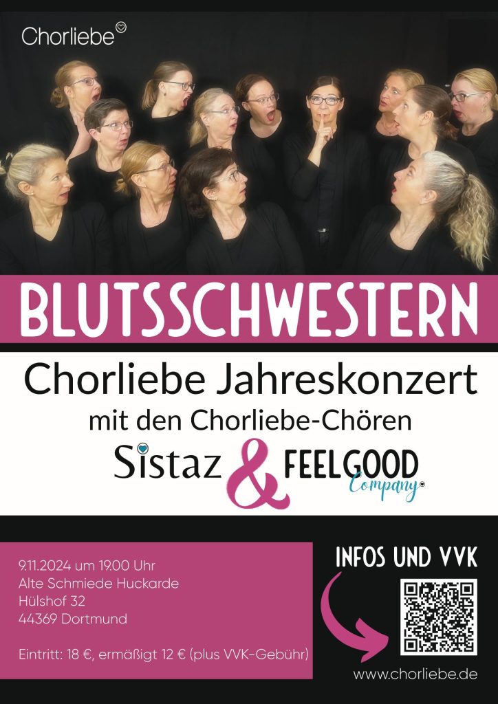 Konzert Chorliebe Blutsschwestern